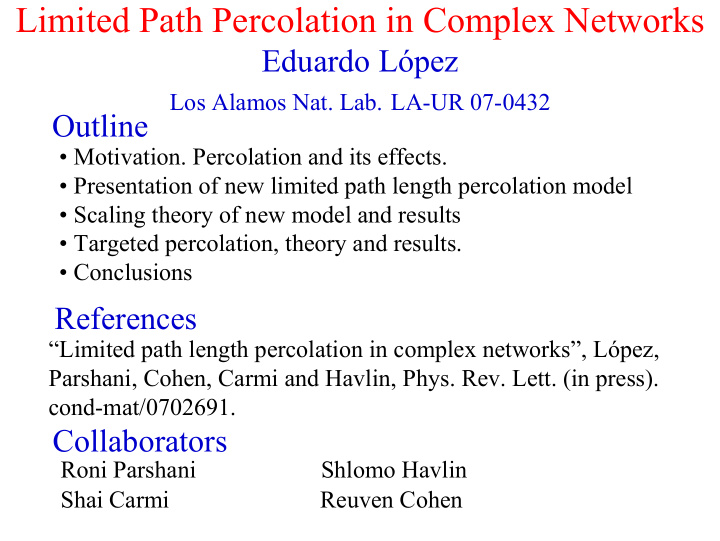 limited path percolation in complex networks