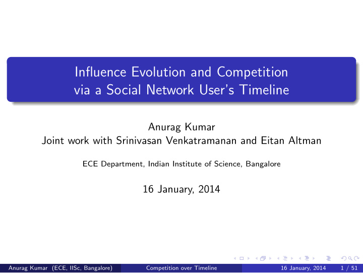 influence evolution and competition via a social network