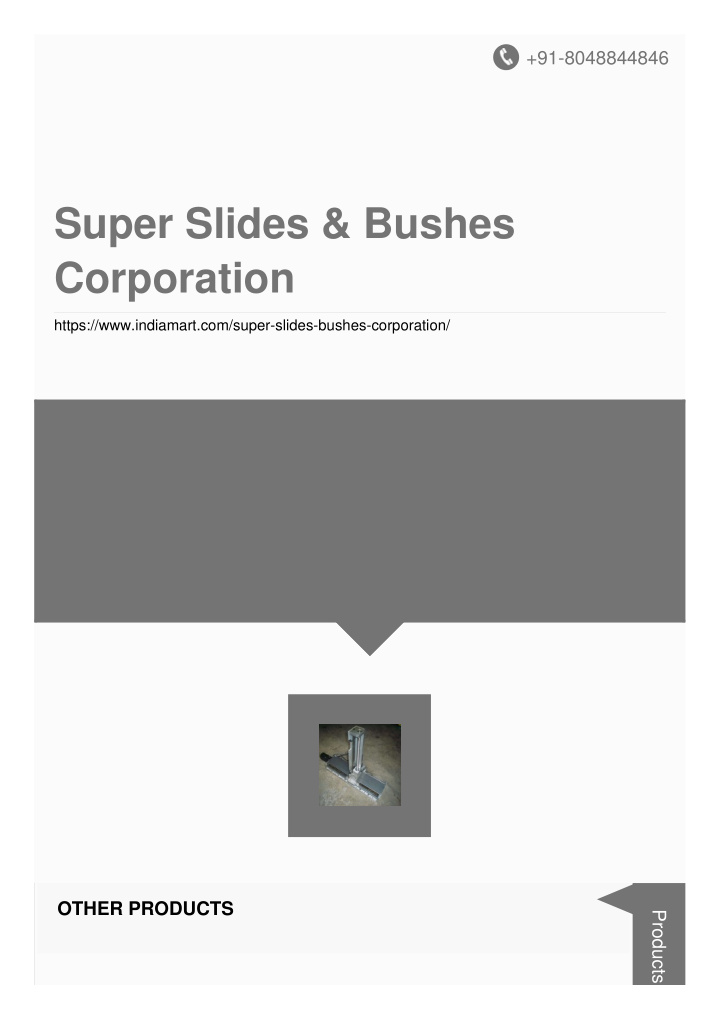 super slides bushes corporation