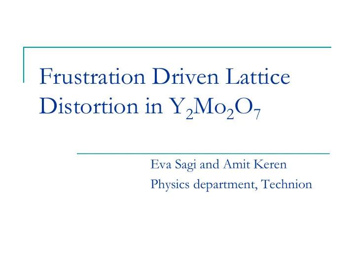 frustration driven lattice