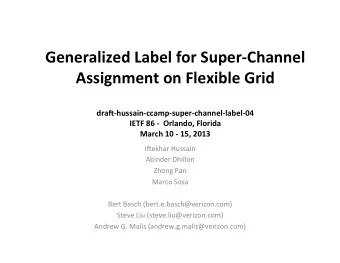 Generalized  Label  for  Super-Channel    Assignment  on  Flexible  Grid