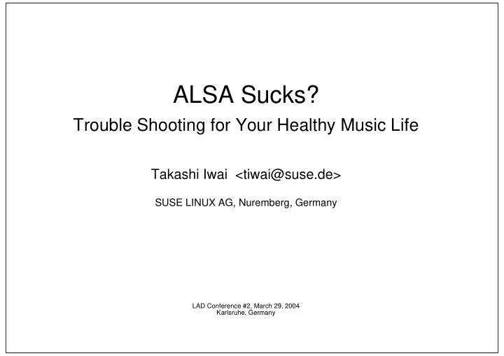 alsa sucks