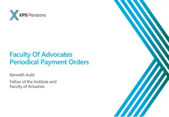 Faculty Of Advocates  Periodical Payment Orders  Kenneth Auld  Fellow of the Institute and  Faculty