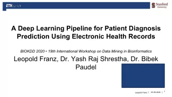 A Deep Learning Pipeline for Patient Diagnosis  Prediction Using Electronic Health Records  BIOKDD