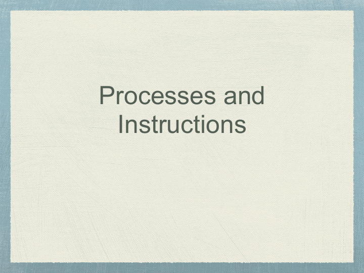 processes and instructions noun addiction double