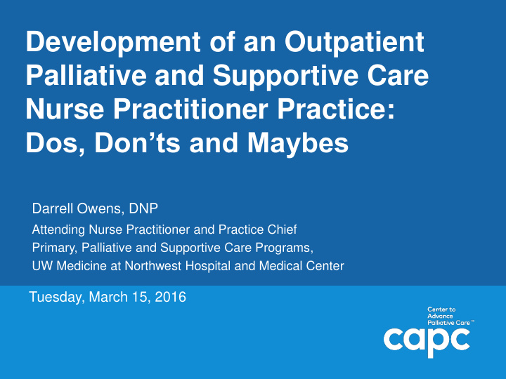 development of an outpatient palliative and supportive