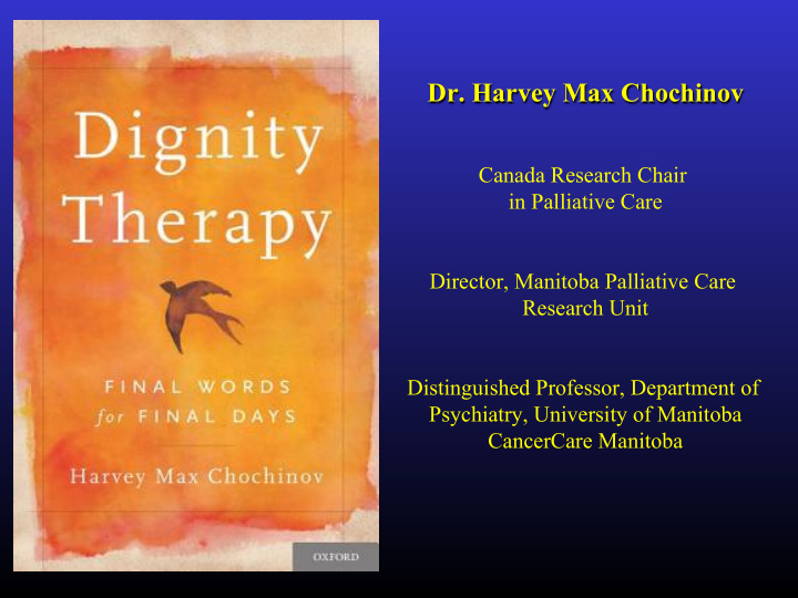 dr harvey max chochinov