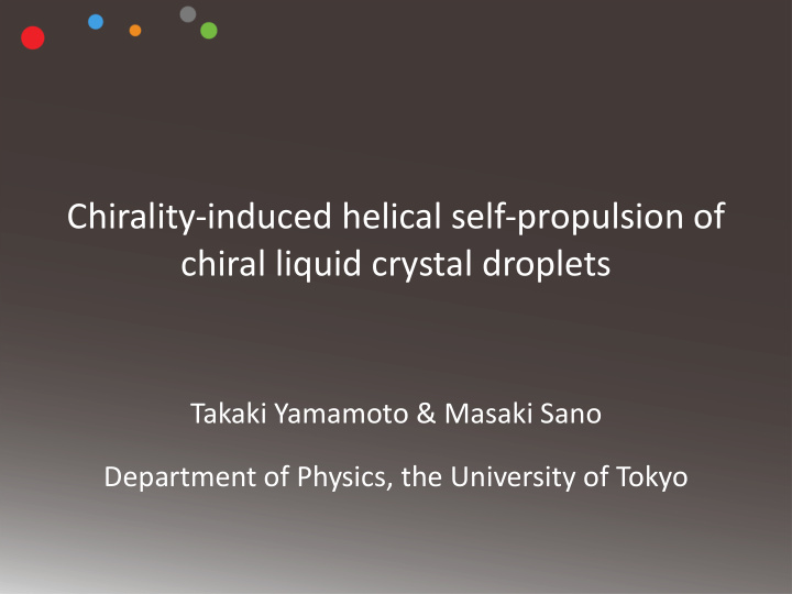 chirality induced helical self propulsion of chiral