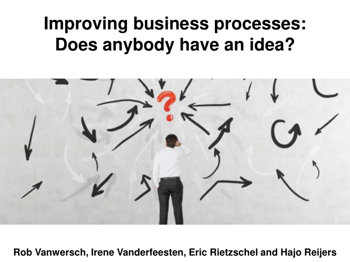 improving business processes does anybody have an idea