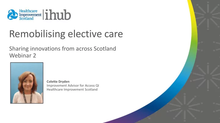 remobilising elective care