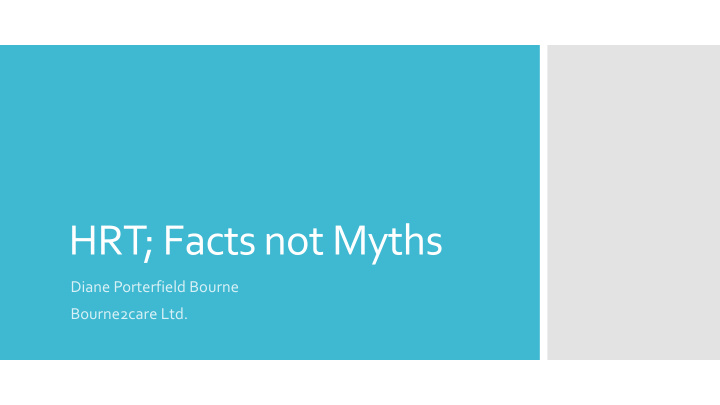 hrt facts not myths