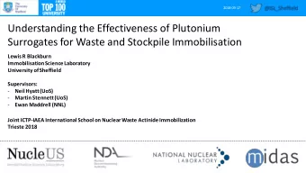 Understanding the Effectiveness of Plutonium  Surrogates for Waste and Stockpile Immobilisation