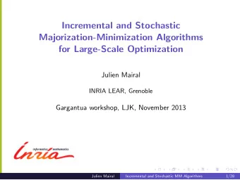 Incremental and Stochastic  Majorization-Minimization Algorithms  for Large-Scale Optimization