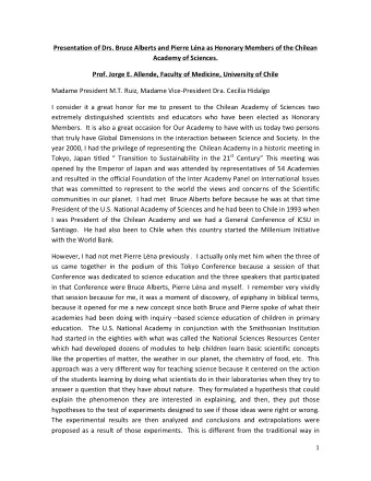 Presentation of Drs. Bruce Alberts and Pierre Lna as Honorary Members of the Chilean  Academy of