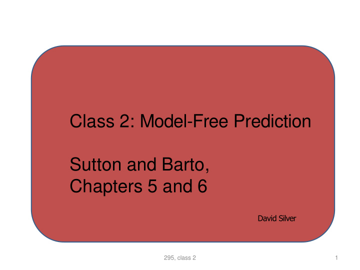 class 2 model free prediction