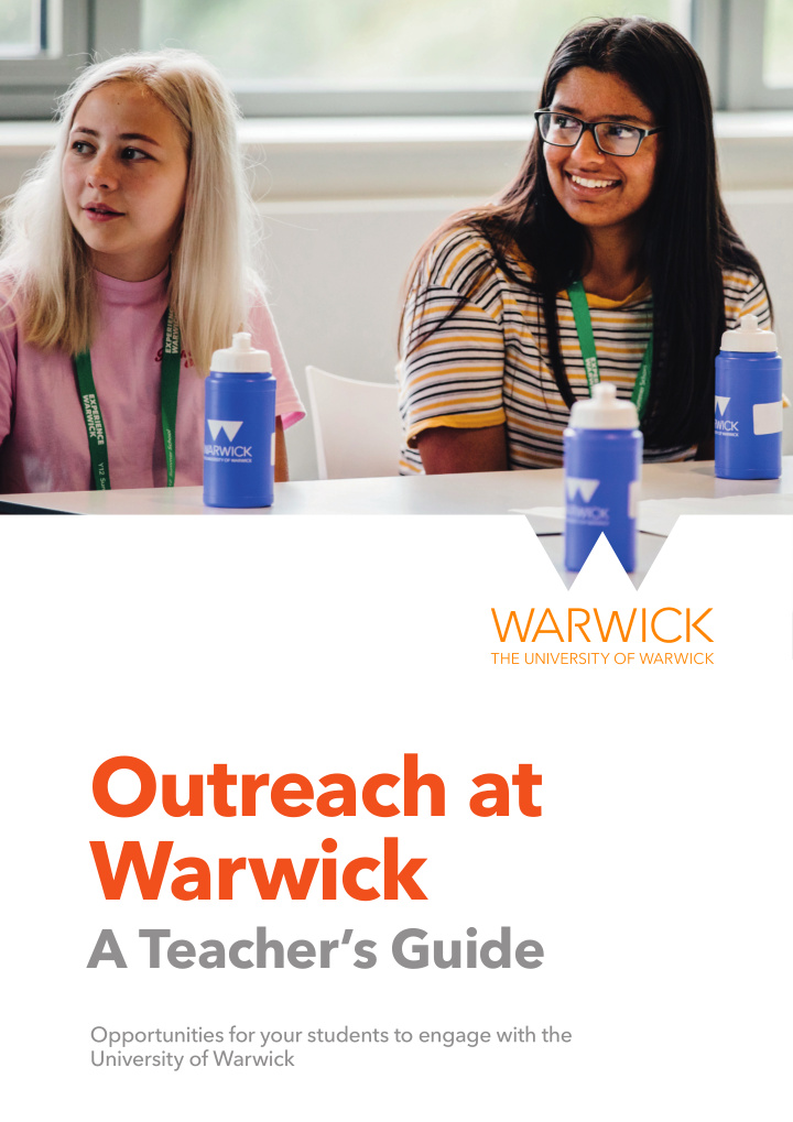 outreach at warwick