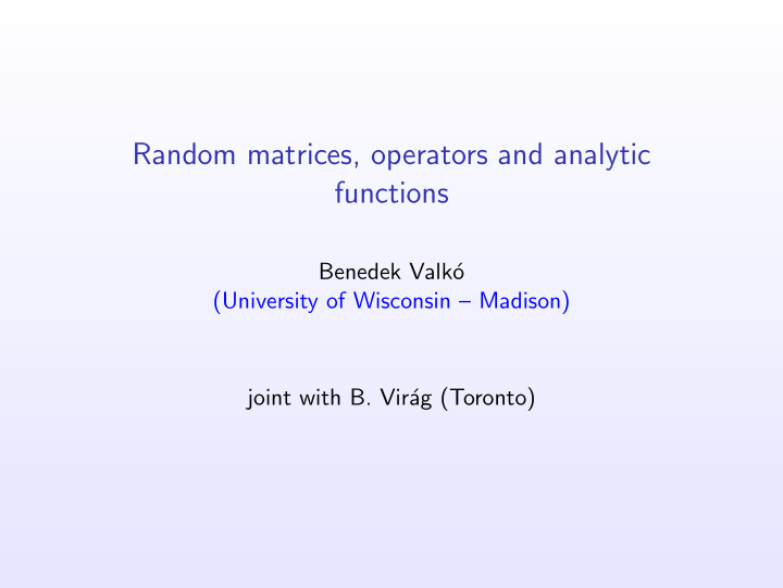 random matrices operators and analytic functions