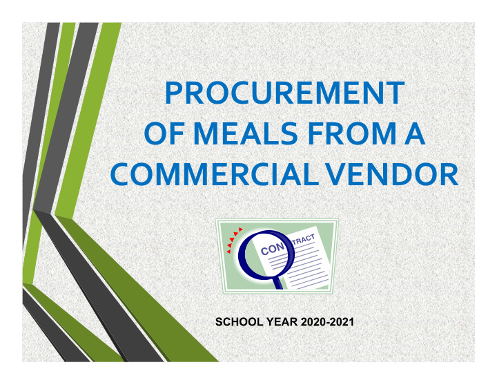 procurement of meals from a commercial vendor