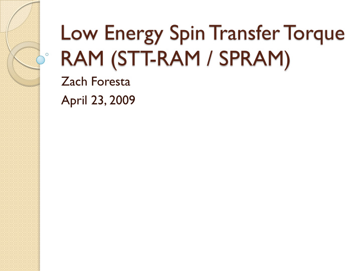 low energy spin transfer t orque
