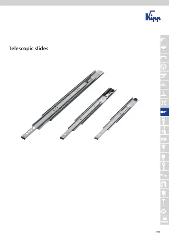 Telescopic slides  701  Technical information for telescopic slides  Construction:  Telescopic