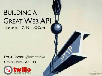 P H T T E VAN C OOKE @emcooke C O -F OUNDER &amp; CTO  twilio  CLOUD COMMUNICATIONS  One simple