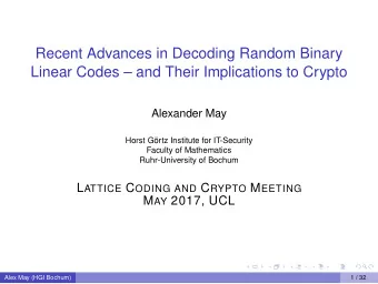 Recent Advances in Decoding Random Binary  Linear Codes  and Their Implications to Crypto