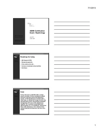 7/1/2013  ABIM Certification  Exam: Nephrology  Division of Nephrology  Department of Medicine