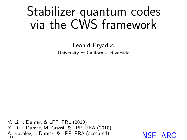 stabilizer quantum codes via the cws framework