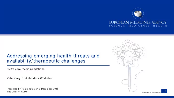 addressing emerging health threats and availability