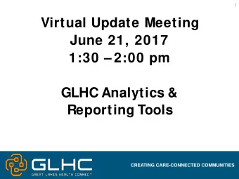 Reporting Tools  CREATING CARE-CONNECTED COMMUNITIES  2  Mary Graham  Manager, Community Engagement