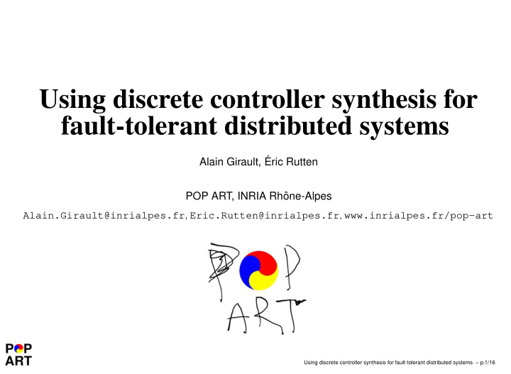 using discrete controller synthesis for fault tolerant