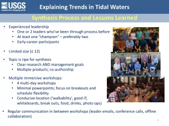 Explaining Trends in Tidal Waters  Synthesis Process and Lessons Learned    Experienced