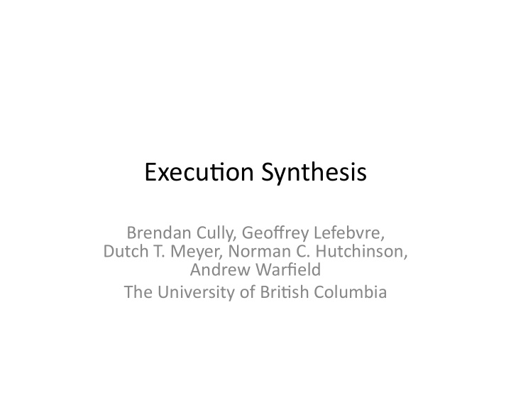 execu on synthesis