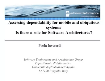 Assessing dependability for mobile and ubiquitous  systems:  Is there a role for Software