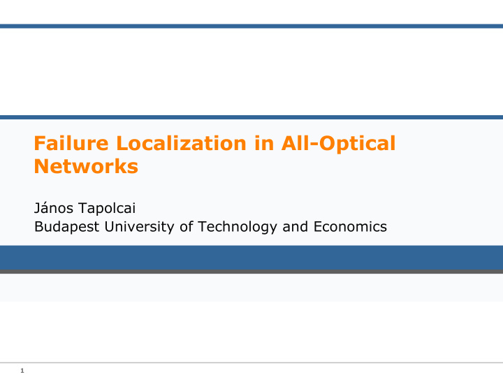failure localization in all optical networks