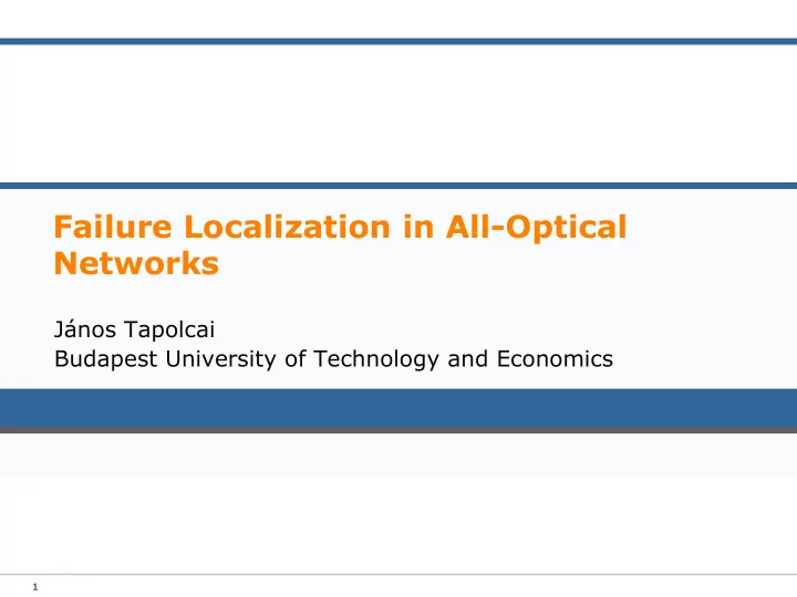 failure localization in all optical networks