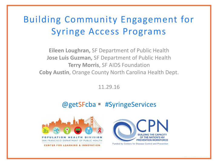 building community engagement for syringe access programs