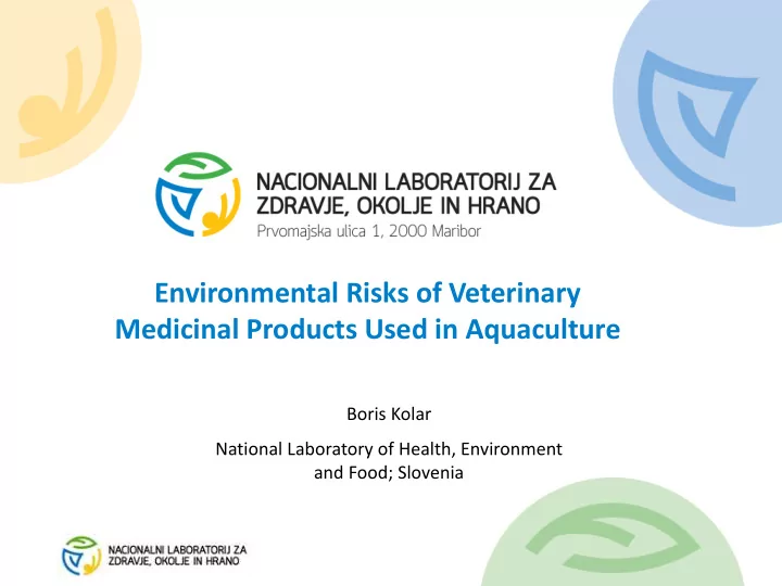 environmental risks of veterinary medicinal products used