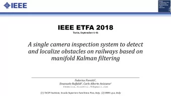 IEEE ETFA 2018  Turin, September 6-th  A single camera inspection system to detect  and localize