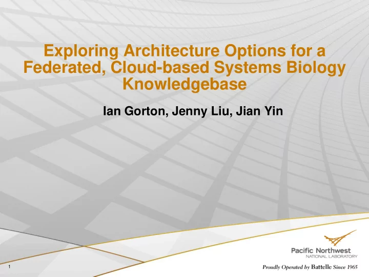 exploring architecture options for a federated cloud