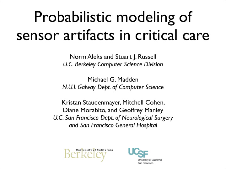 probabilistic modeling of sensor artifacts in critical