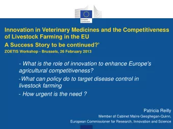 Plan      Tackling animal health challenges (toolbox, AMR,  OneHealth)    Role of FP7 to