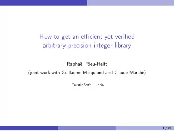 How to get an efficient yet verified  arbitrary-precision integer library  Raphal Rieu-Helft