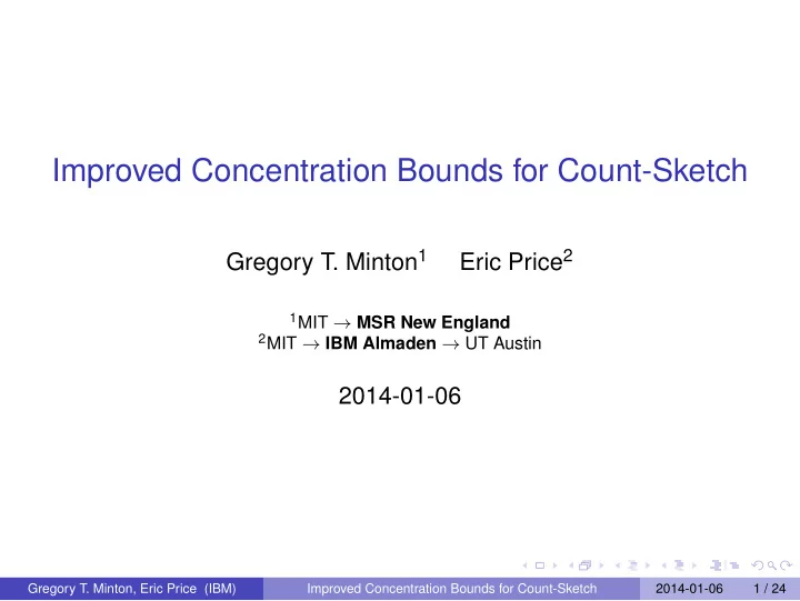 improved concentration bounds for count sketch