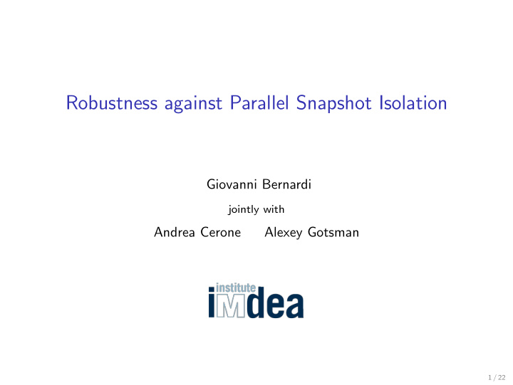 robustness against parallel snapshot isolation