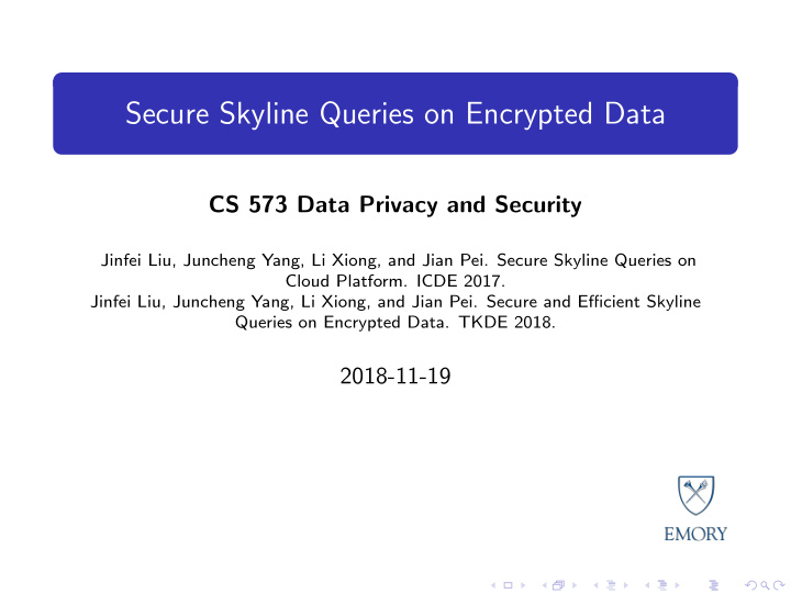 secure skyline queries on encrypted data