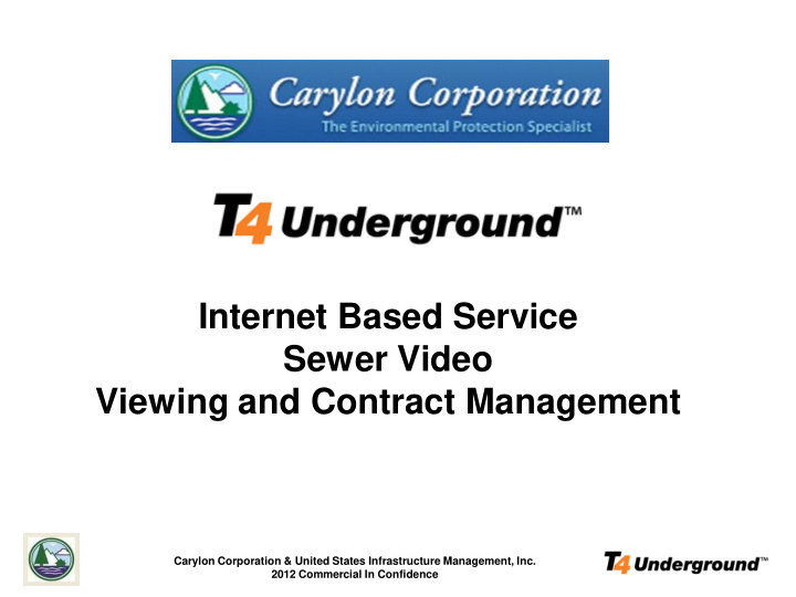 internet based service sewer video viewing and contract