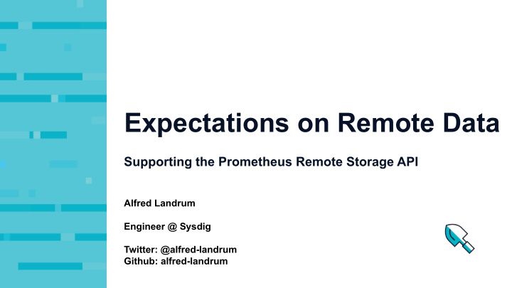 expectations on remote data