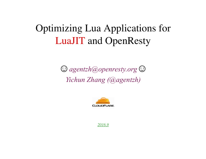 optimizing lua applications for luajit and openresty