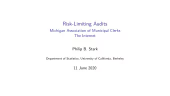 Risk-Limiting Audits  Michigan Association of Municipal Clerks  The Internet  Philip B. Stark